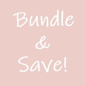 Bundle & Save!